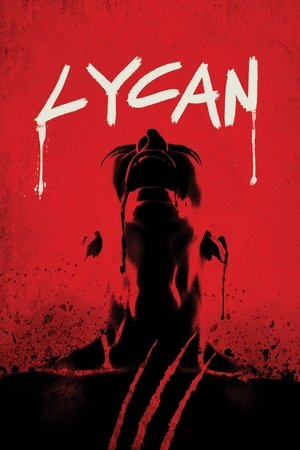 Watch Free Lycan (2017)