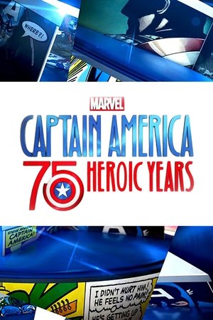 Watch Free Marvels Captain America: 75 Heroic Years (2016)
