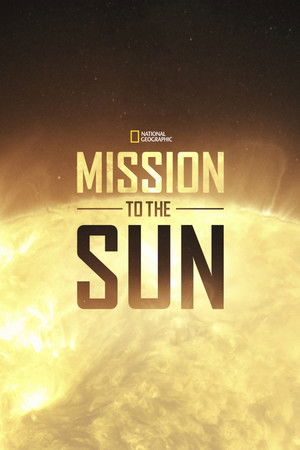 Watch Free Mission to the Sun (2018)