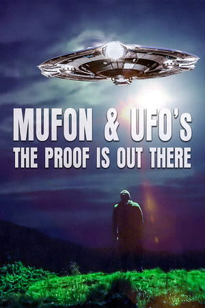 Watch Free Mufon and Ufos: The Proof Is Out There (2022)