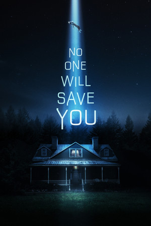 Watch Free No One Will Save You (2023)