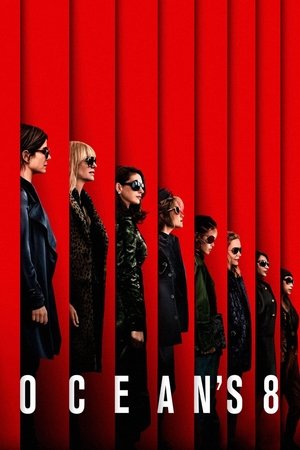Watch Free Oceans 8 (2018)