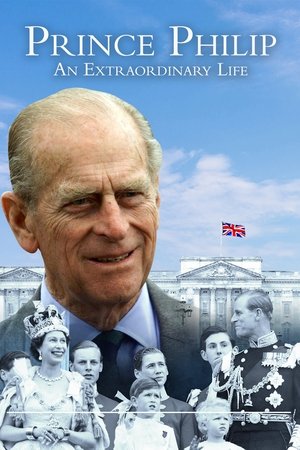 Watch Free Prince Philip An Extraordinary Life (2021)
