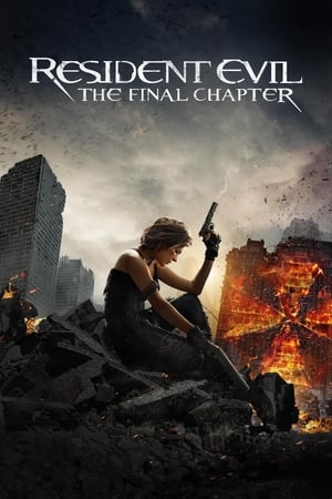 Watch Free Resident Evil: The Final Chapter (2016)