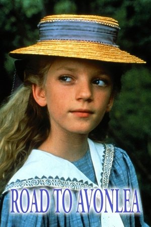 Watch Free Road to Avonlea (19901998)