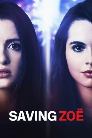 Watch Free Saving Zoë (2019)