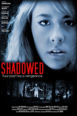 Watch Full Movie: Shadowed (2012)