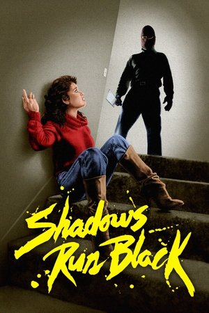Watch Free Shadows Run Black (1984)