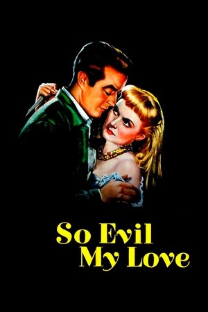 Watch Free So Evil My Love (1948)