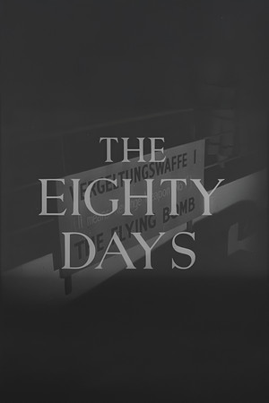 Watch Free The Eighty Days (1944)