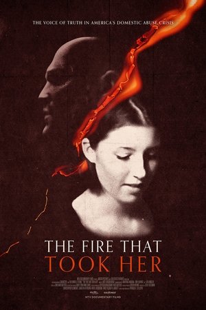 Watch Free The Fire That Took Her (2022)
