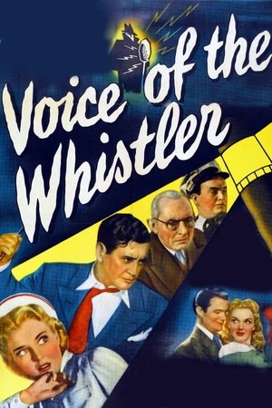 Watch Free Voice of the Whistler (1945)