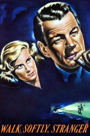 Watch Free Walk Softly, Stranger (1950)
