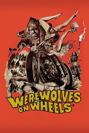 Watch Free Werewolves on Wheels (1971)