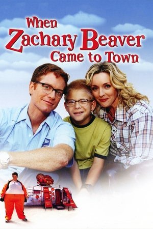 Watch Free When Zachary Beaver Came to Town (2003)