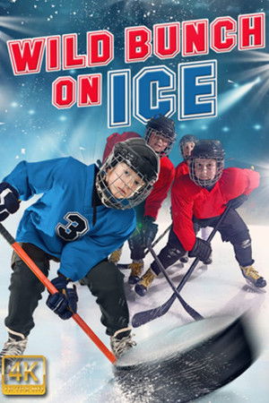 Watch Free Wild Bunch on Ice (2020)