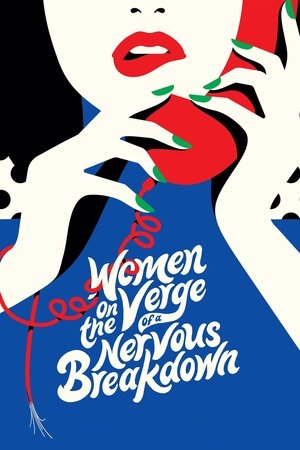 Watch Free Women on the Verge of a Nervous Breakdown (1988)