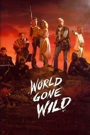 Watch Free World Gone Wild (1987)