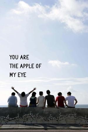 Watch Free You Are the Apple of My Eye (2011)