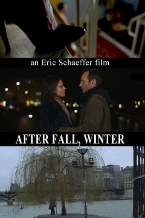 Watch Free After Fall, Winter (2011)