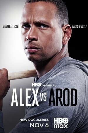 Watch Free Alex vs ARod (2025)