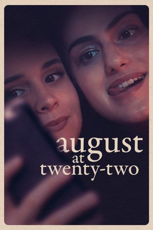 Watch Free August at Twenty Two (2022)