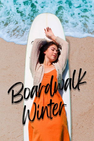 Watch Free Boardwalk Winter (2025)