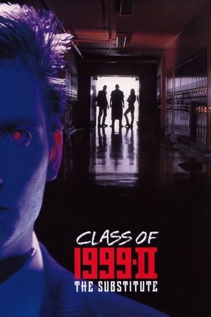 Watch Free Class of 1999 II: The Substitute (1994)