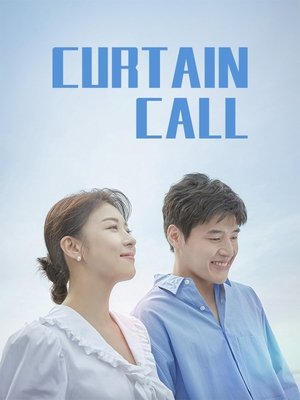 Watch Full Movie: Curtain Call (2022)