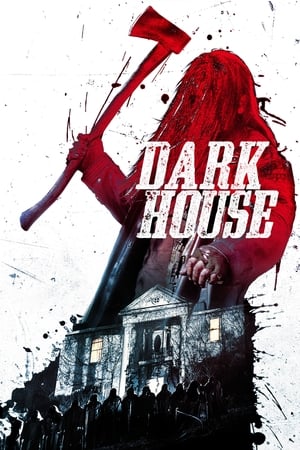 Watch Free Dark House (2014)