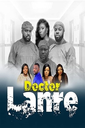 Watch Free Doctor Lanre (2021)