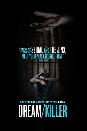 Watch Free Dream/Killer (2015)