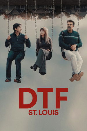 Watch Free DTF St Louis (2026)