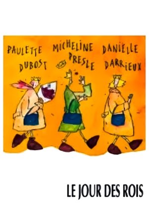 Watch Free Le jour des rois (1991)