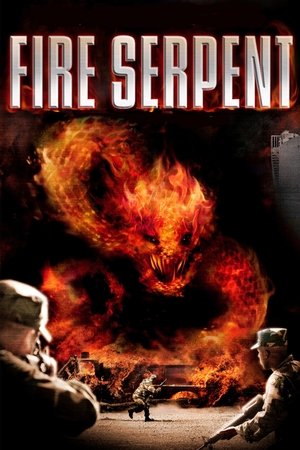 Watch Free Fire Serpent (2007)