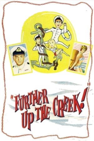 Watch Free Further Up the Creek (1958)