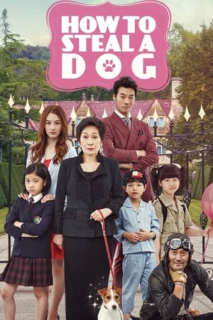 Watch Free How to Steal a Dog (2014)