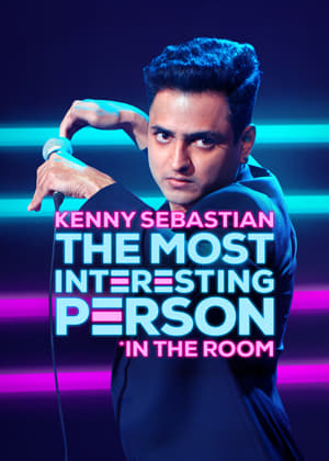 Watch Free Kenny Sebastian The Most Interesting Person in the Room (2020)