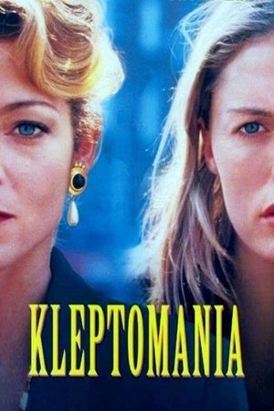 Watch Free Kleptomania (1995)