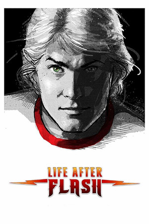 Watch Free Life After Flash (2017)