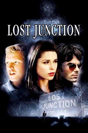 Watch Free Lost Junction (2003)