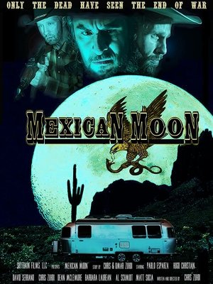 Watch Free Mexican Moon (2021)