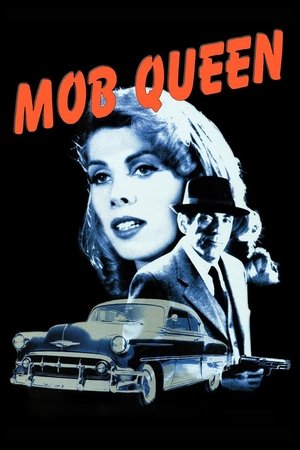 Watch Full Movie: Mob Queen (1998)