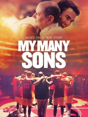 Watch Free My Many Sons (2016)