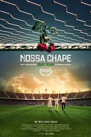 Watch Free Nossa Chape (2018)