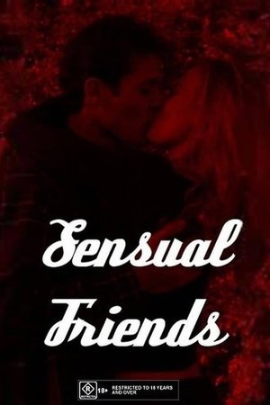 Watch Full Movie: Sensual Friends (2001)