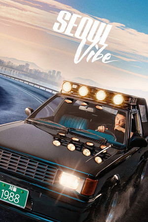 Watch Free Seoul Vibe (2022)