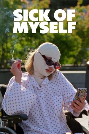 Watch Free Sick of Myself (2022)