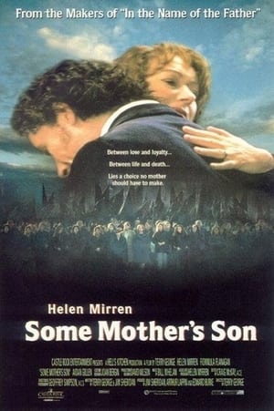 Watch Free Some Mothers Son (1996)