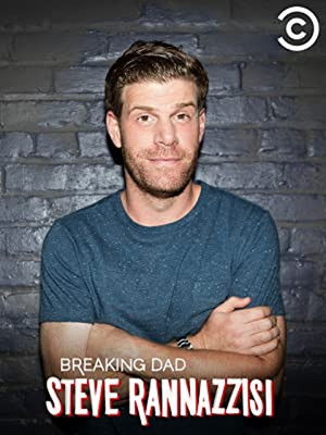 Watch Free Steve Rannazzisi: Breaking Dad (2015)